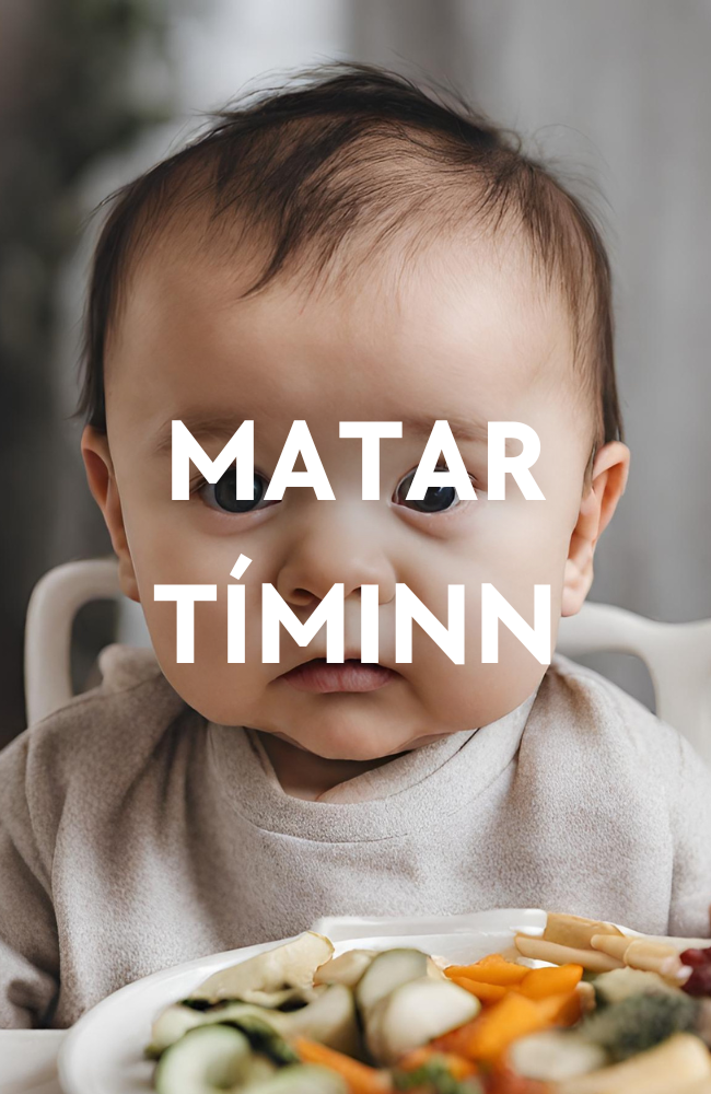 Mynd af barni fyrir framan disk af barnamat. Texti á mynd er "MATARTÍMINN"